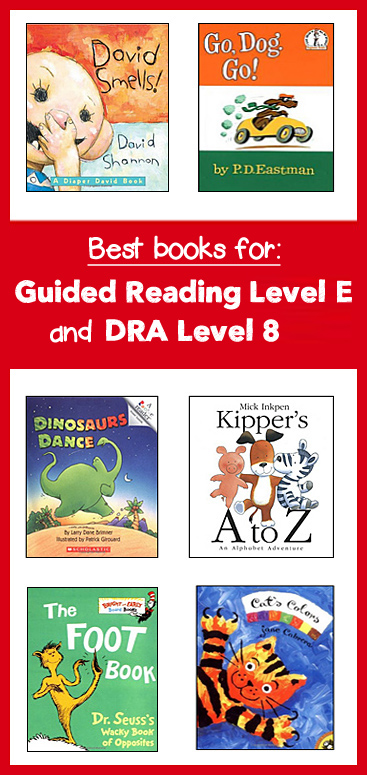 Guided Reading Level E / DRA Level 8 Books